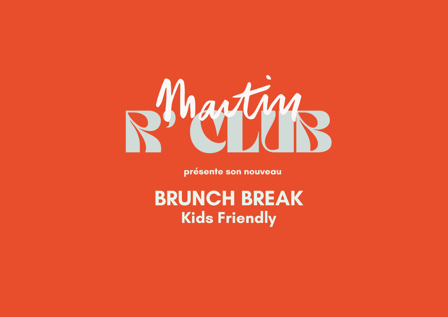 Brunch Kids Friendly - 1er Mai